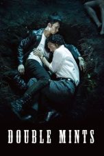 Double Mints (2017)