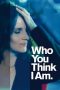 Who You Think I Am (2019)